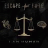 Escape The Fate : I Am Human